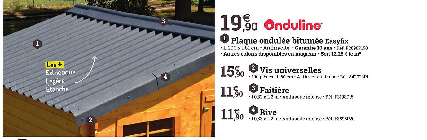 plaque ondulée bitumée easyfix onduline, vis universelles onduline, faitière onduline, rive onduline