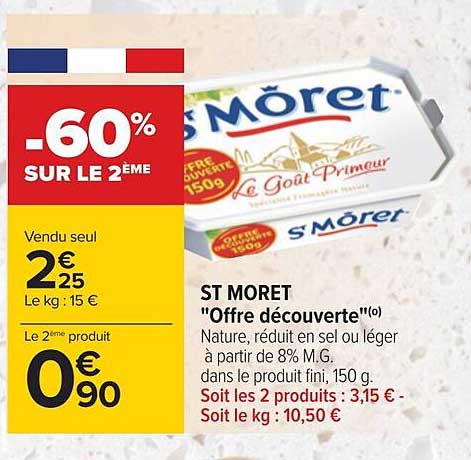 st môret "offre découverte"
