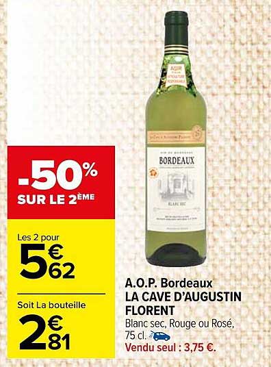 a.o.p. bordeaux la cave d'augustin florent