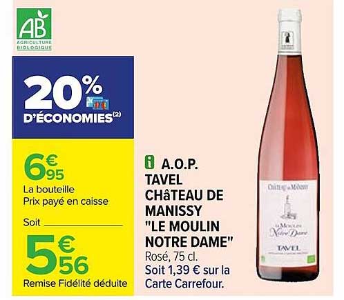 a.o.p. tavel château de manissy "le moulin notre dame"