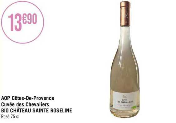aop côtes-de-provence cuvée des chevaliers bio château sainte roseline