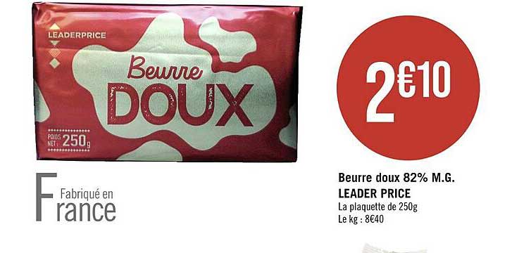 beurre doux 82% m.g. leader price