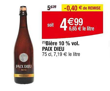bière 10% vol. paix dieu