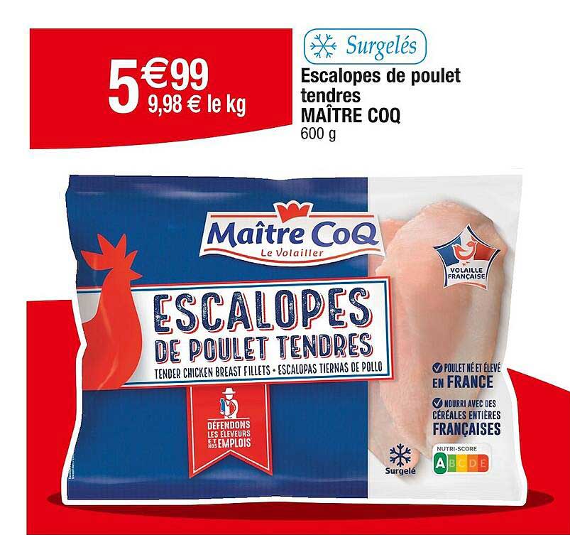 escalopes de poulet tendres maître coq