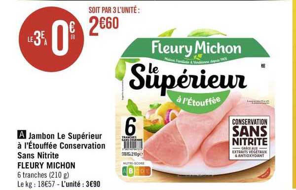 jambon le supérieur à l'étouffée conservation sans nitrite fleury michon