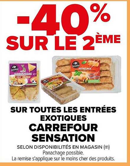 les entrées exotiques carrefour sensation