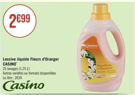 lessive liquide fleurs d'oranger casino