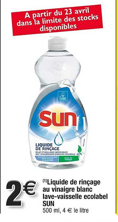liquide de rinçage au vinaigre blanc lave-vaisselle ecolabel sun