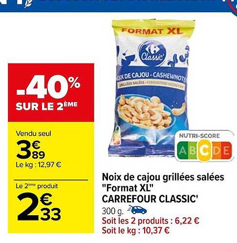 noix de cajou grillées salées "format xl" carrefour classic'