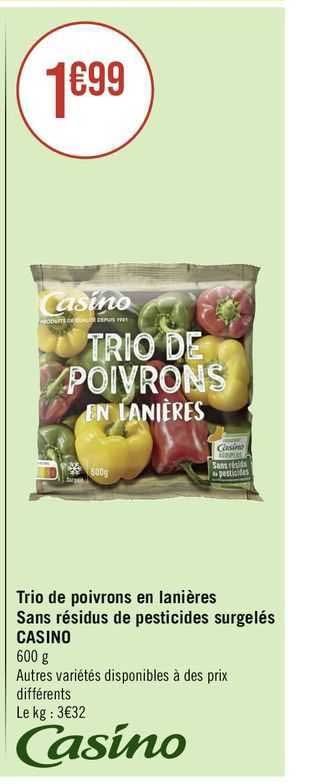 trio de poivrons en lanières sans résidus de pesticides surgelés casino
