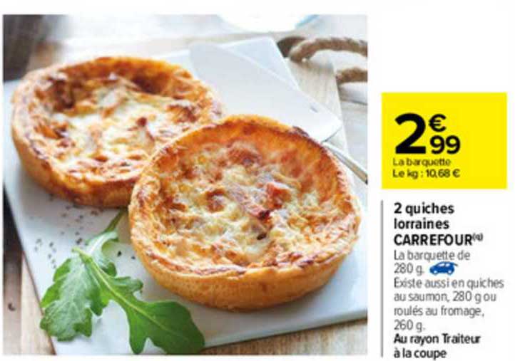 2 Quiches Lorraines Carrefour