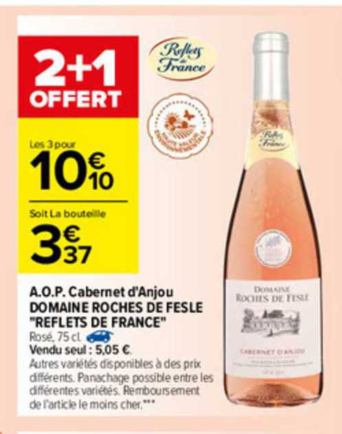 a.o.p. cabernet d'anjou domaine roches de fesle "reflets de france"