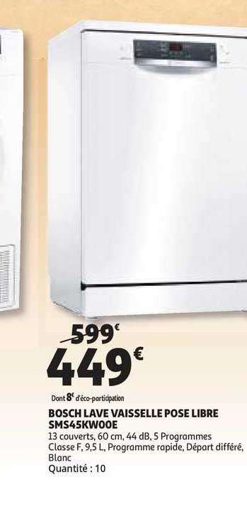 bosch lave vaisselle pose libre sms45kw00e