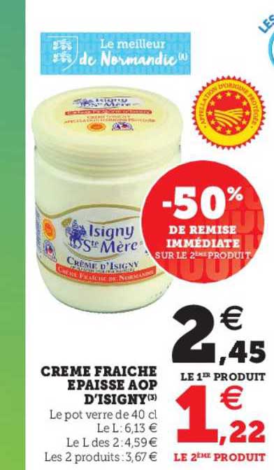 crème fraîche épaisse aop d'isigny