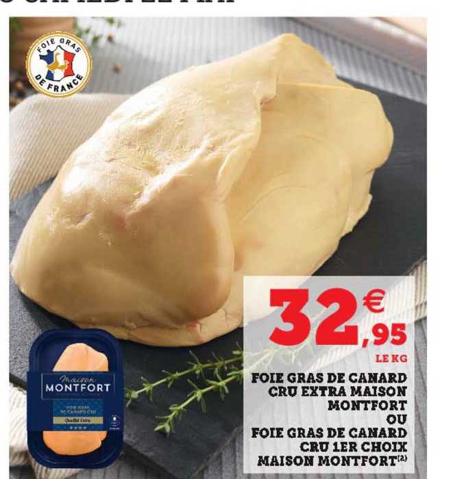 foie gras de canard cru extra maison montfort ou foie gras de canard cru 1er choix maison montfort