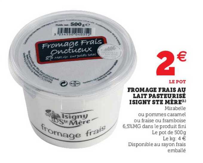 fromage frais au lait pasteurisé isigny ste mère