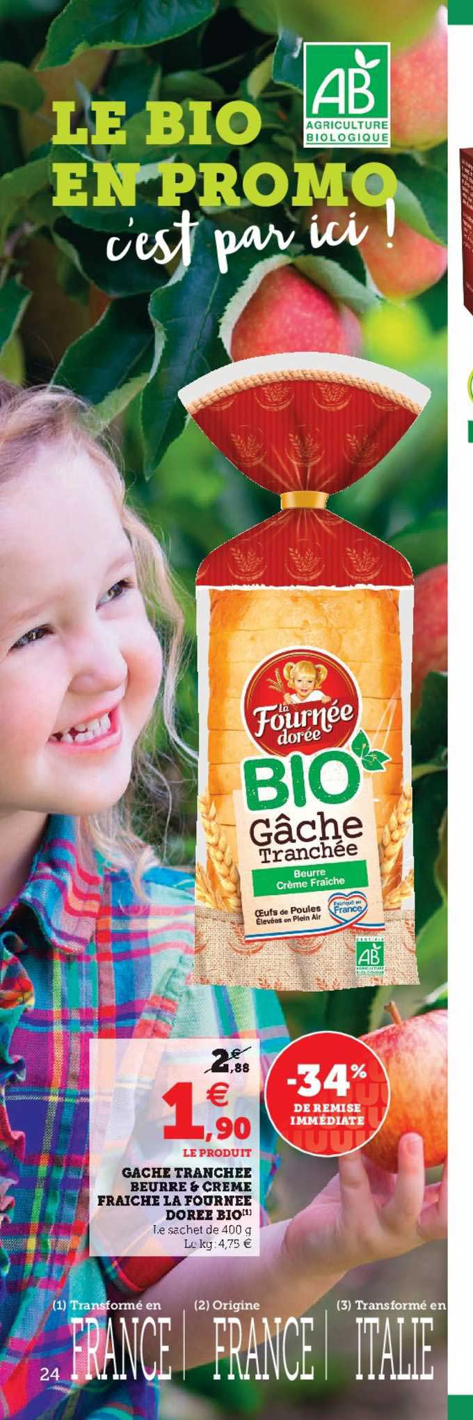 gâche tranchée beurres crème fraiche la fournée dorée