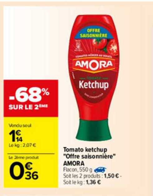 tomato ketchup "offre sainonnière" amora