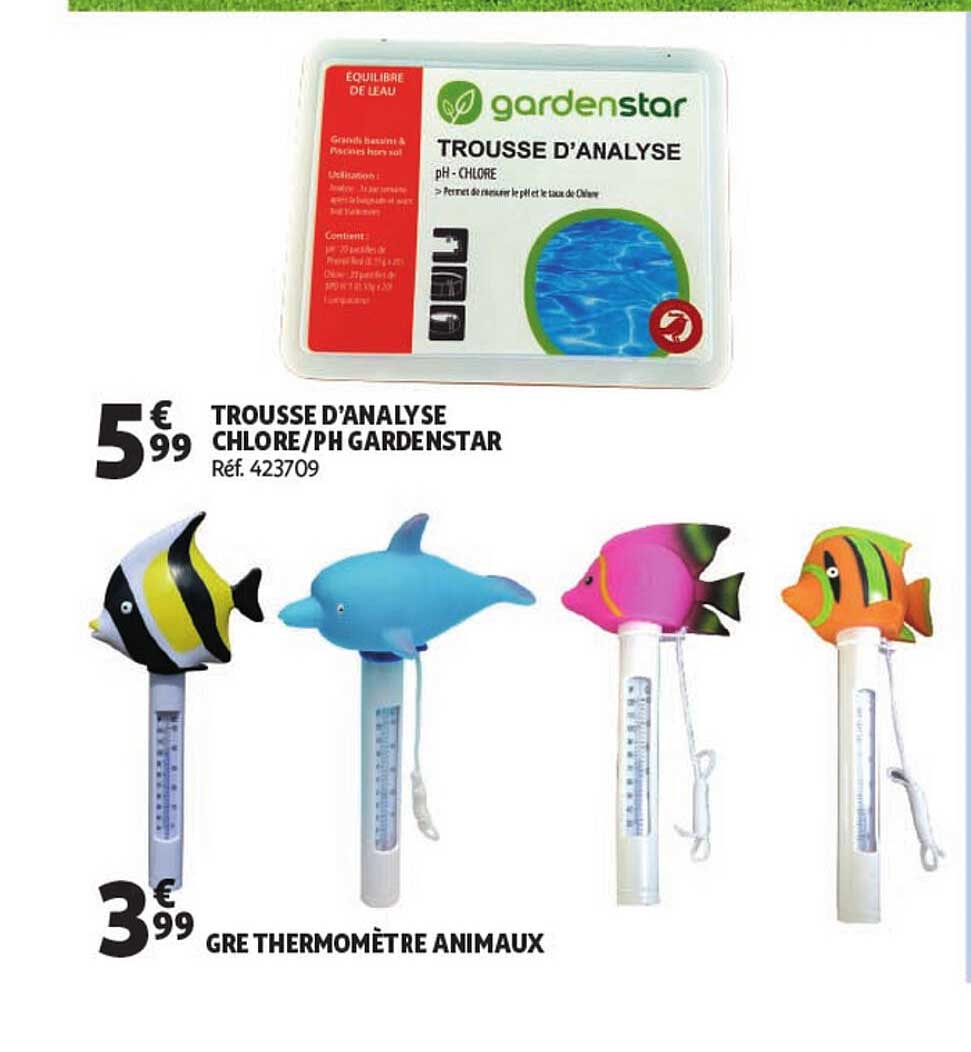 trousse danalyse chrlore-ph gardenstar of gre thermometre animaux