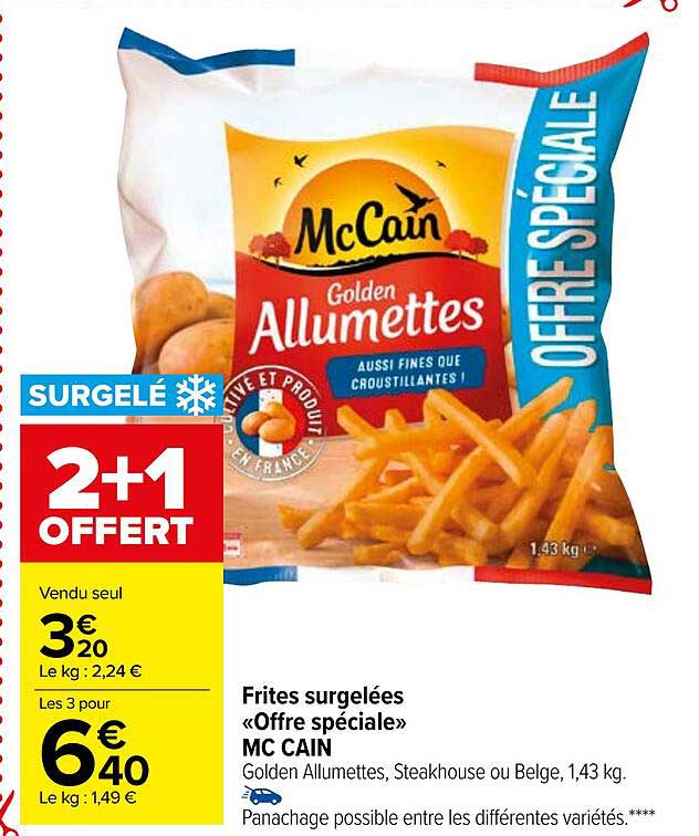 frites surgelées «offre spéciale» mc cain
