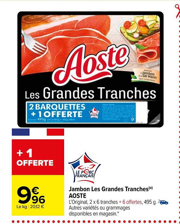 jambon les grandes tranches aoste