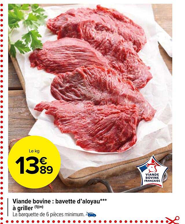 viande bovine : bavette d'aloyau**à griller