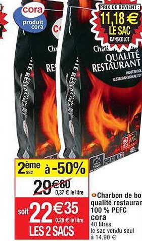 charbon de bois qualité restaurant 100% pefc cora