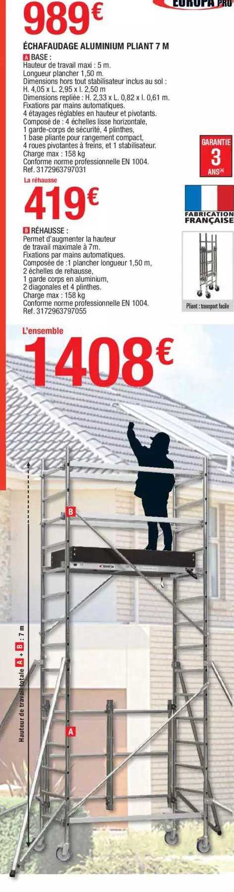 échafaudage Aluminium Pliant 7m , Réhausse