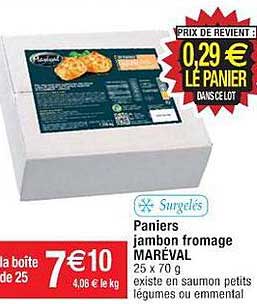 Paniers Jambon Fromage Maréval Surgelés