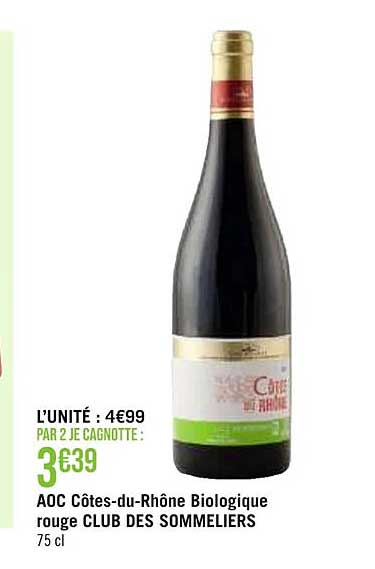 aoc côtes-du-rhône biologique rouge club des sommeliers