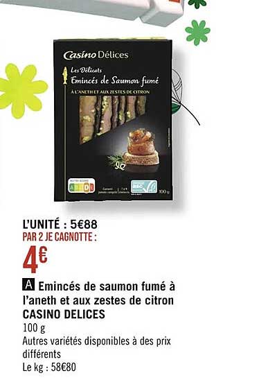 émincés de saumon fumé à l'aneth et aux zestes de citron casino délices