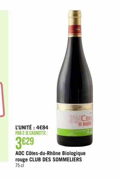 aoc côtes-du-rhône biologique rouge club des sommeliers
