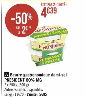 Beurre Gastronomique Demi-sel Président 80% Mg