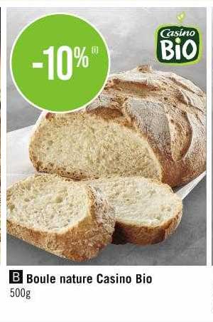 Boule Nature Casino Bio