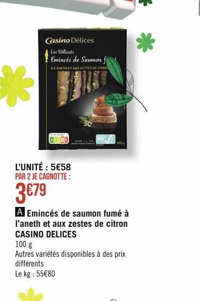 émincés de saumon fumé à l'aneth et aux zestes de citron casino délices