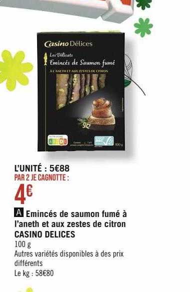 émincés de saumon fumé à l'aneth et aux zestes de citron casino délices