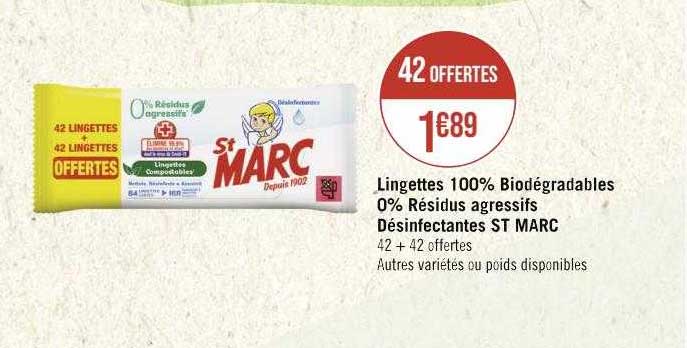 lingettes 100% biodégradables 0% résidus agressifs désinfectantes st marc