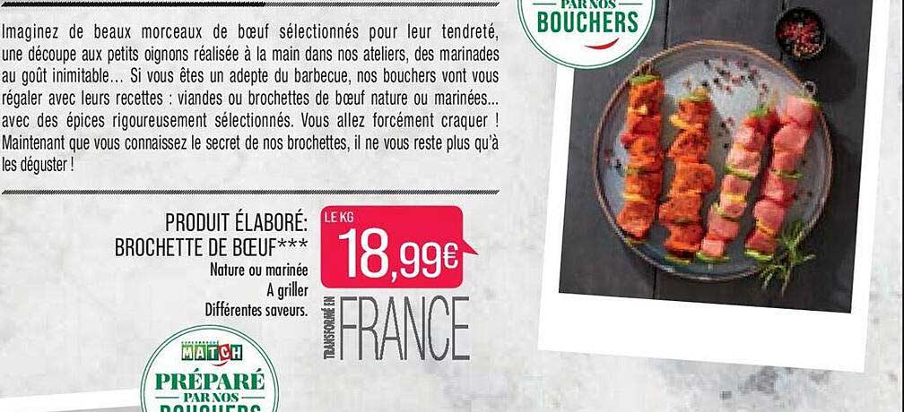 produit élaboré : brochette de bœuf***