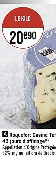 roquefort casino terre & saveurs 45 jours d'affinage