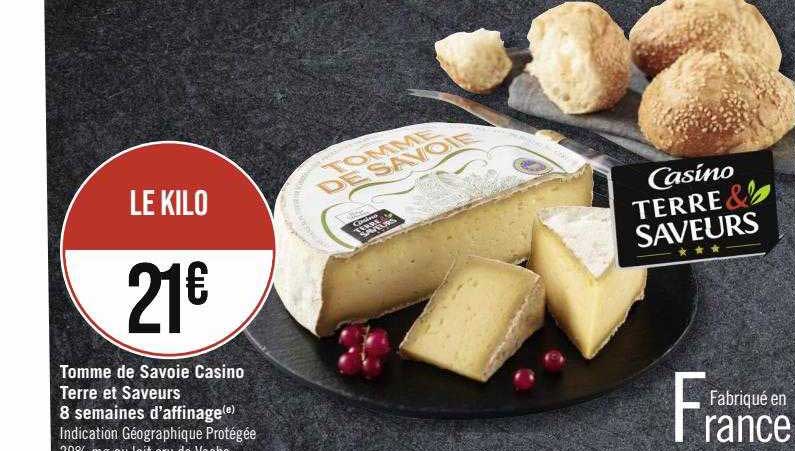 Tomme De Savoie Casino Terre Et Saveurs 8 Semaines D'affinage