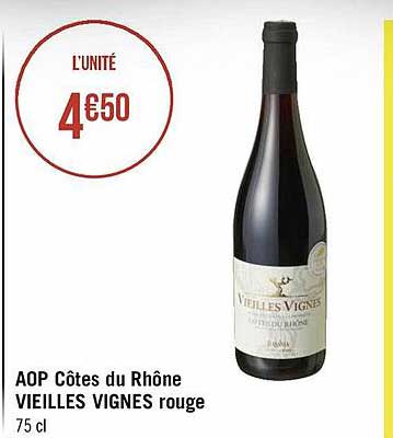 aop côtes du rhône vieilles vignes rouge