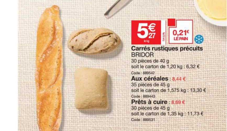 carrée rustiques précuits bridor aux céréales prêts à cuire