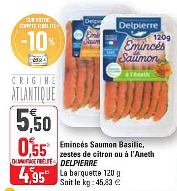 éminces saumon basilic zestes de citron ou à l'aneth delpierre
