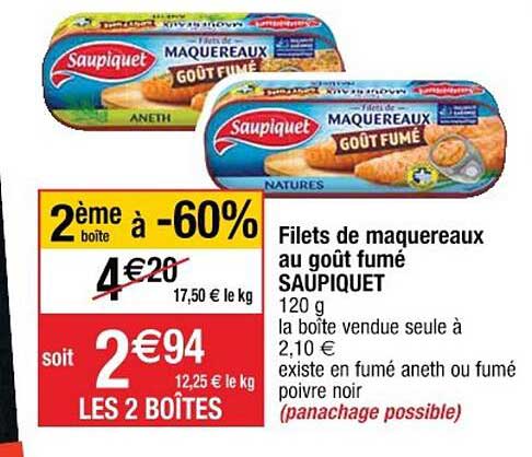 Filets De Maquereaux Au Goût Fumé Saupiquet 2ème Boîte à -60%