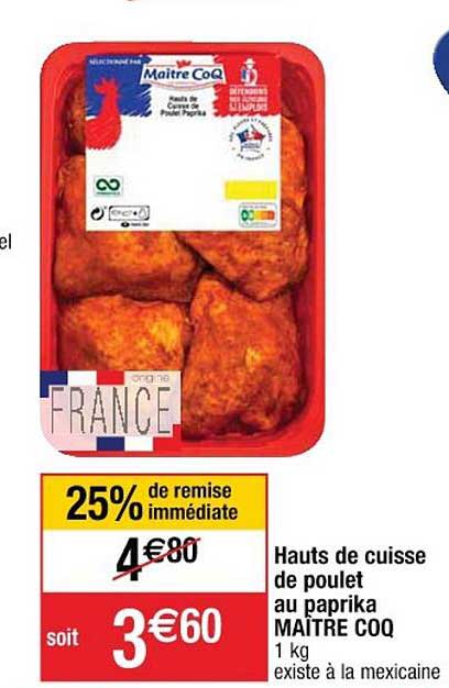 hauts de cuisse de poulet au paprika maître coq 25% de remise immédiate