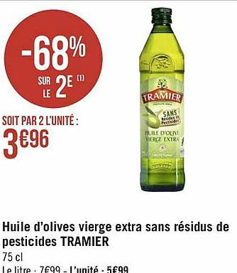 huile d'olives vierge extra sans résidus de pesticides tramier