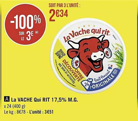 la vache qui rit 17.5% m.g. -100% sur le 3e