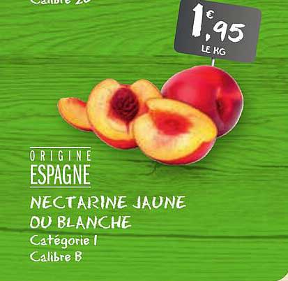 Nectarine Jaune Ou Blanche Catégorie 1