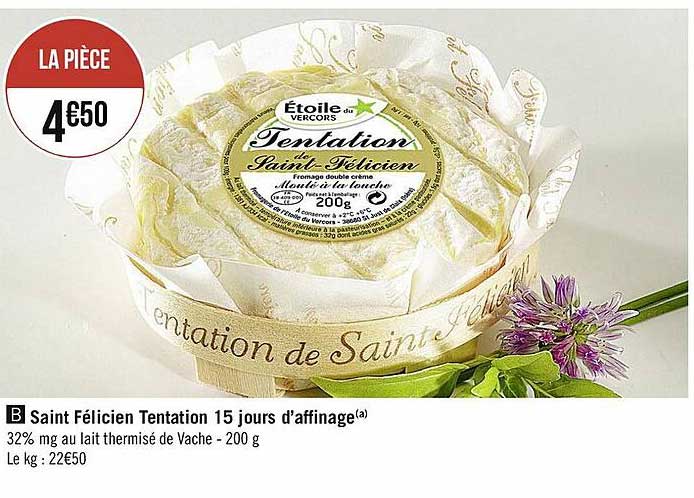 saint félicien tentation 15 jours d'affinage