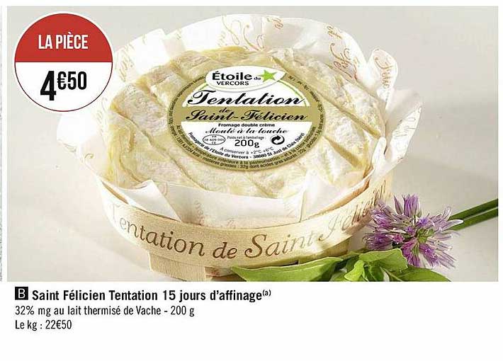 saint félicien tentation 15 jours d'affinage